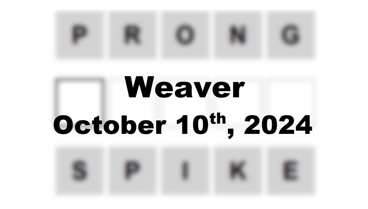 ‘Wordle’ Answer Today 1209 October 10th 2024 – Hints and Solution (10/10/24)