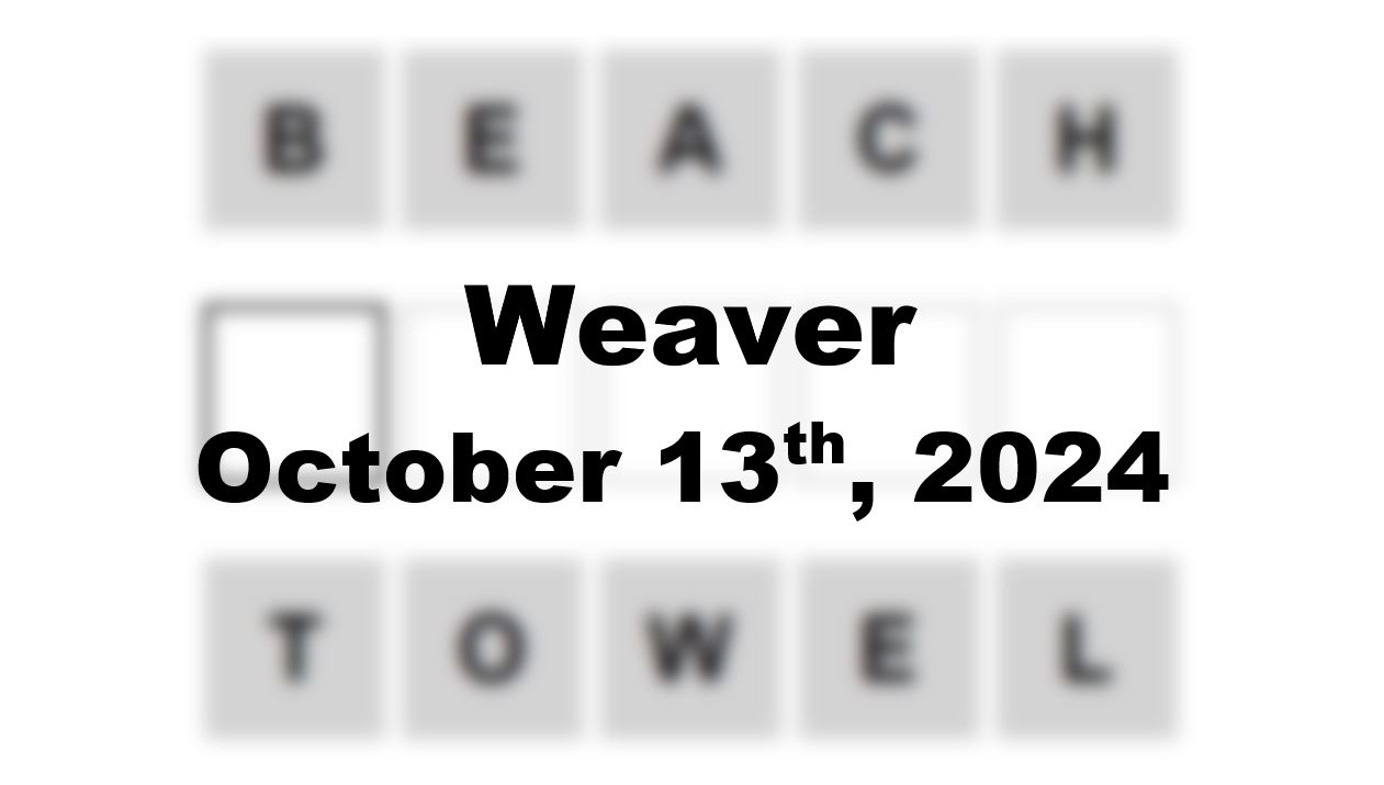 ‘Wordle’ Answer Today 1212 October 13th 2024 – Hints and Solution (10/13/24)