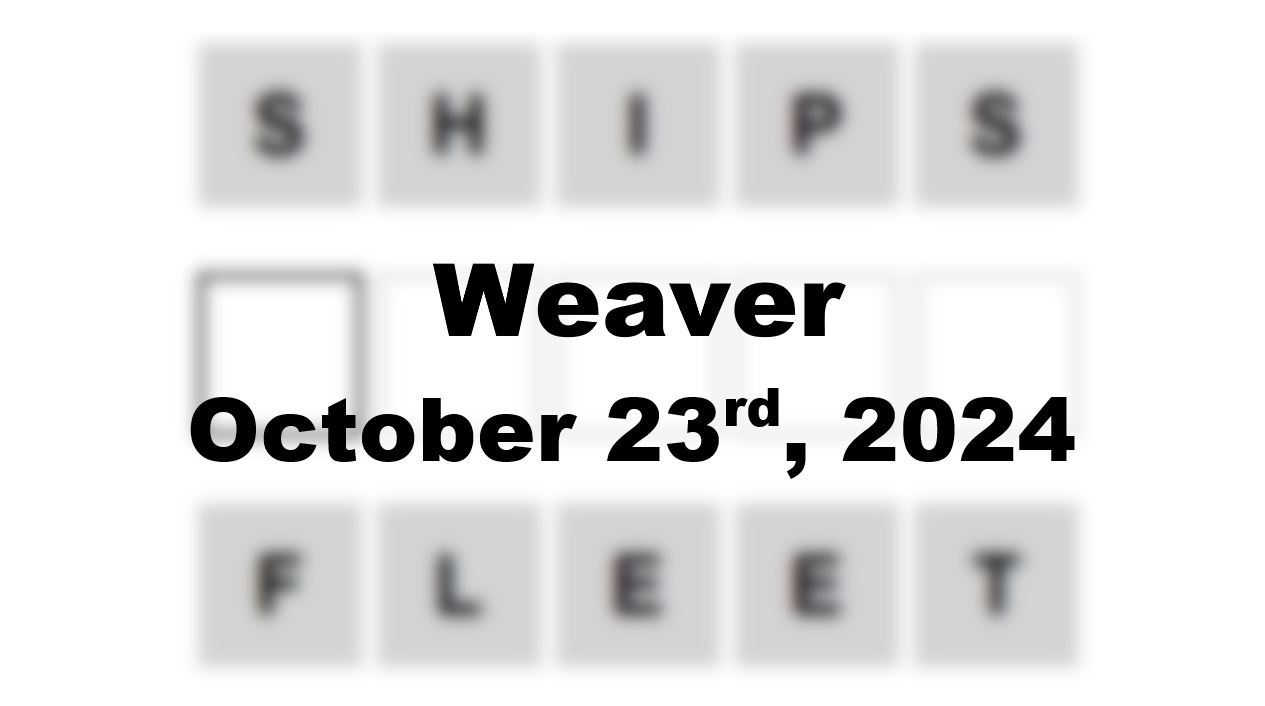 ‘Wordle’ Answer Today 1222 October 23rd 2024 – Hints and Solution (10/23/24)