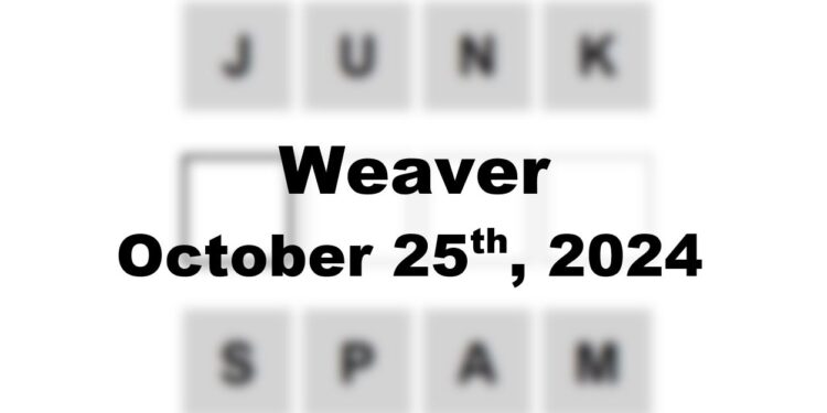 Daily Weaver Answers - 25th October 2024