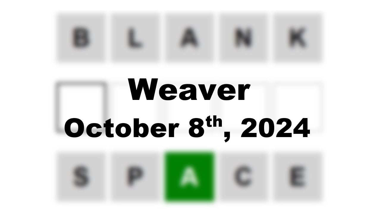 ‘Wordle’ Answer Today 1207 October 8th 2024 – Hints and Solution (10/8/24)