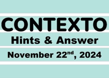 ‘Wordle’ Answer Today 1252 November 22nd 2024 – Hints and Solution (11/22/24)