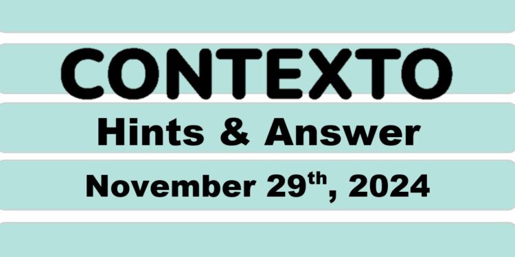 Daily Contexto 803 - November 29th 2024