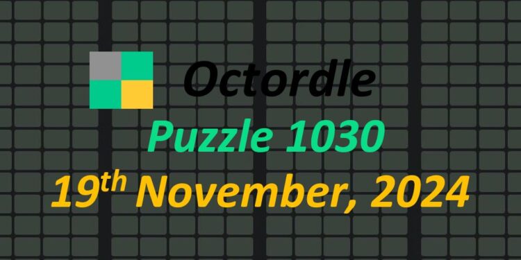 Daily Octordle 19th November 2024 Answers Today 1030