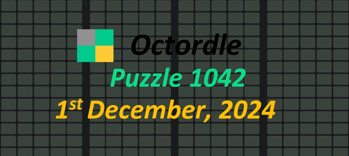 ‘Wordle’ Answer Today 1261 December 1st 2024 – Hints and Solution (12/1/24)