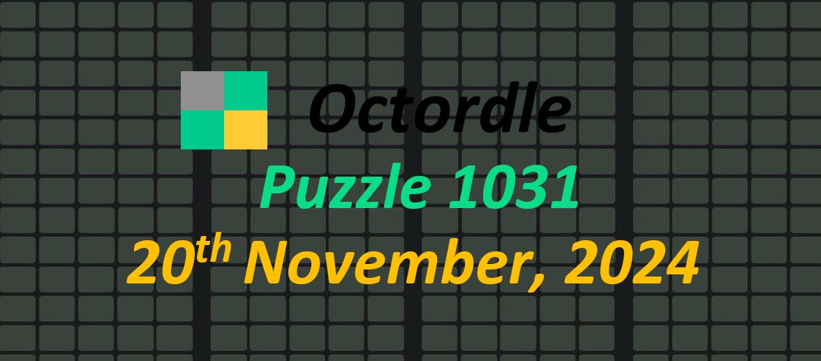 ‘Wordle’ Answer Today 1250 November 20th 2024 – Hints and Solution (11/20/24)