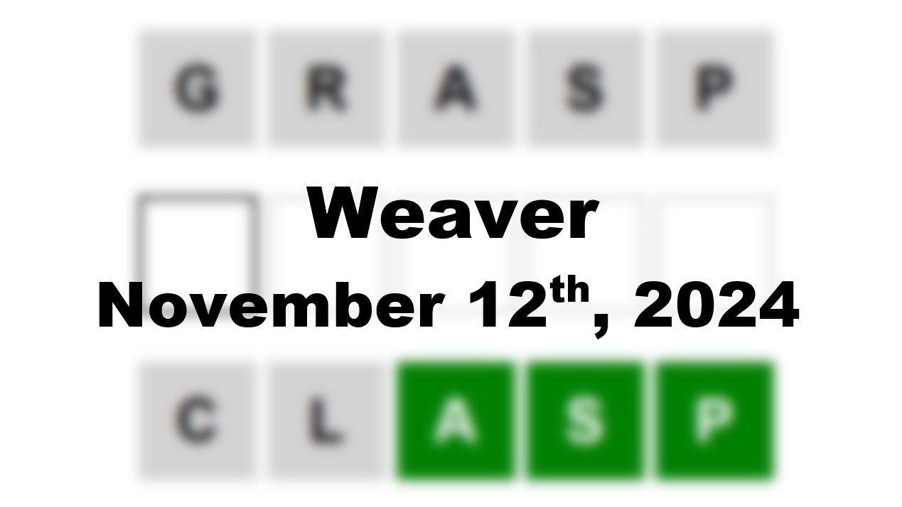 ‘Wordle’ Answer Today 1242 November 12th 2024 – Hints and Solution (11/12/24)