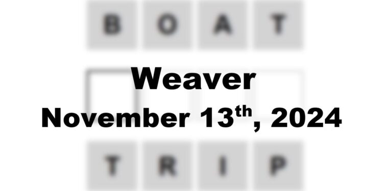 Daily Weaver Answers - 13th November 2024