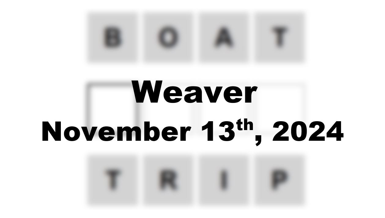 ‘Wordle’ Answer Today 1243 November 13th 2024 – Hints and Solution (11/13/24)