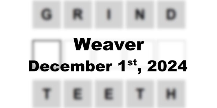 Daily Weaver Answers - 1st December 2024