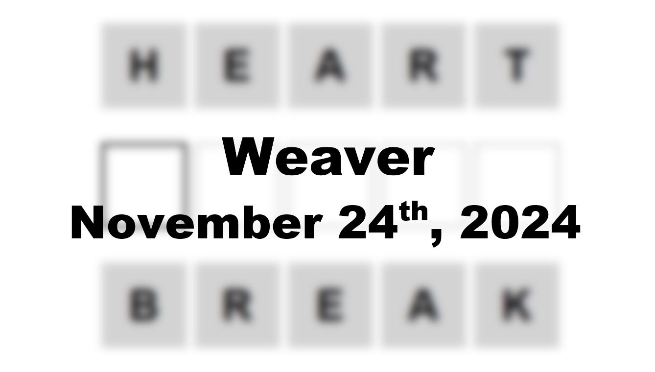 ‘Wordle’ Answer Today 1254 November 24th 2024 – Hints and Solution (11/24/24)