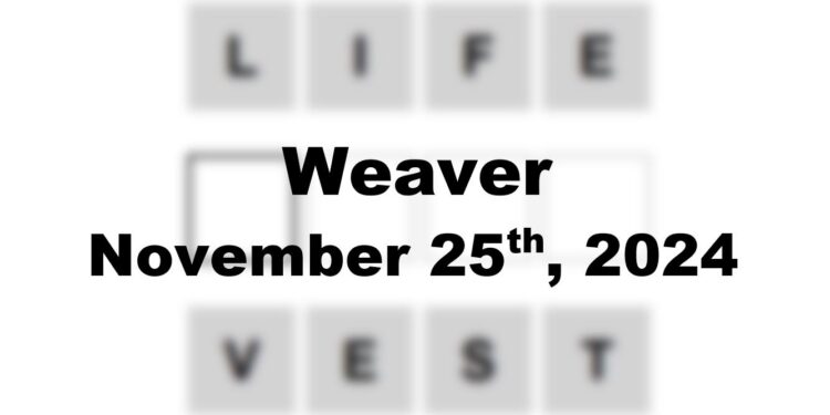 Daily Weaver Answers - 25th November 2024