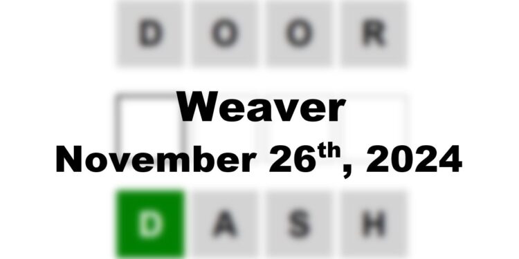 Daily Weaver Answers - 26th November 2024