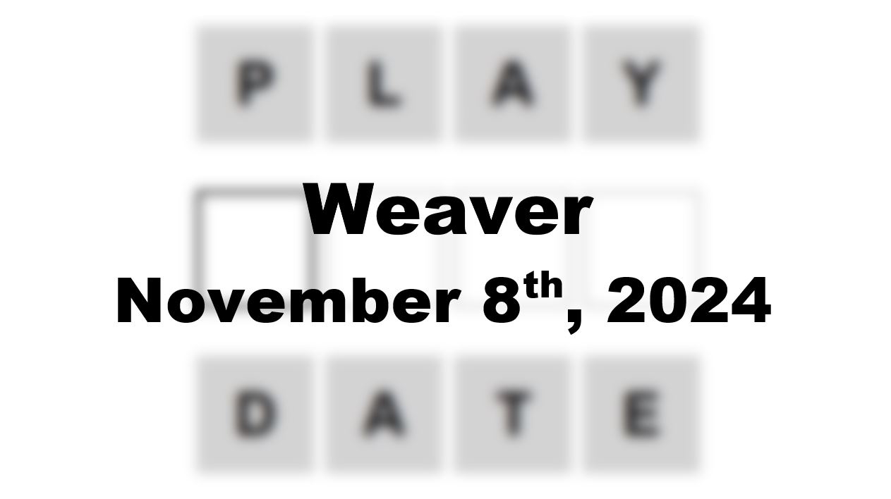 ‘Wordle’ Answer Today 1238 November 8th 2024 – Hints and Solution (11/8/24)