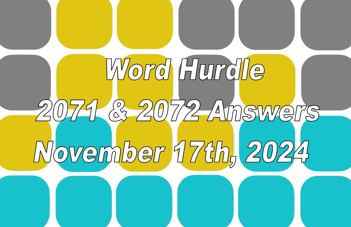 ‘Wordle’ Answer Today 1247 November 17th 2024 – Hints and Solution (11/17/24)