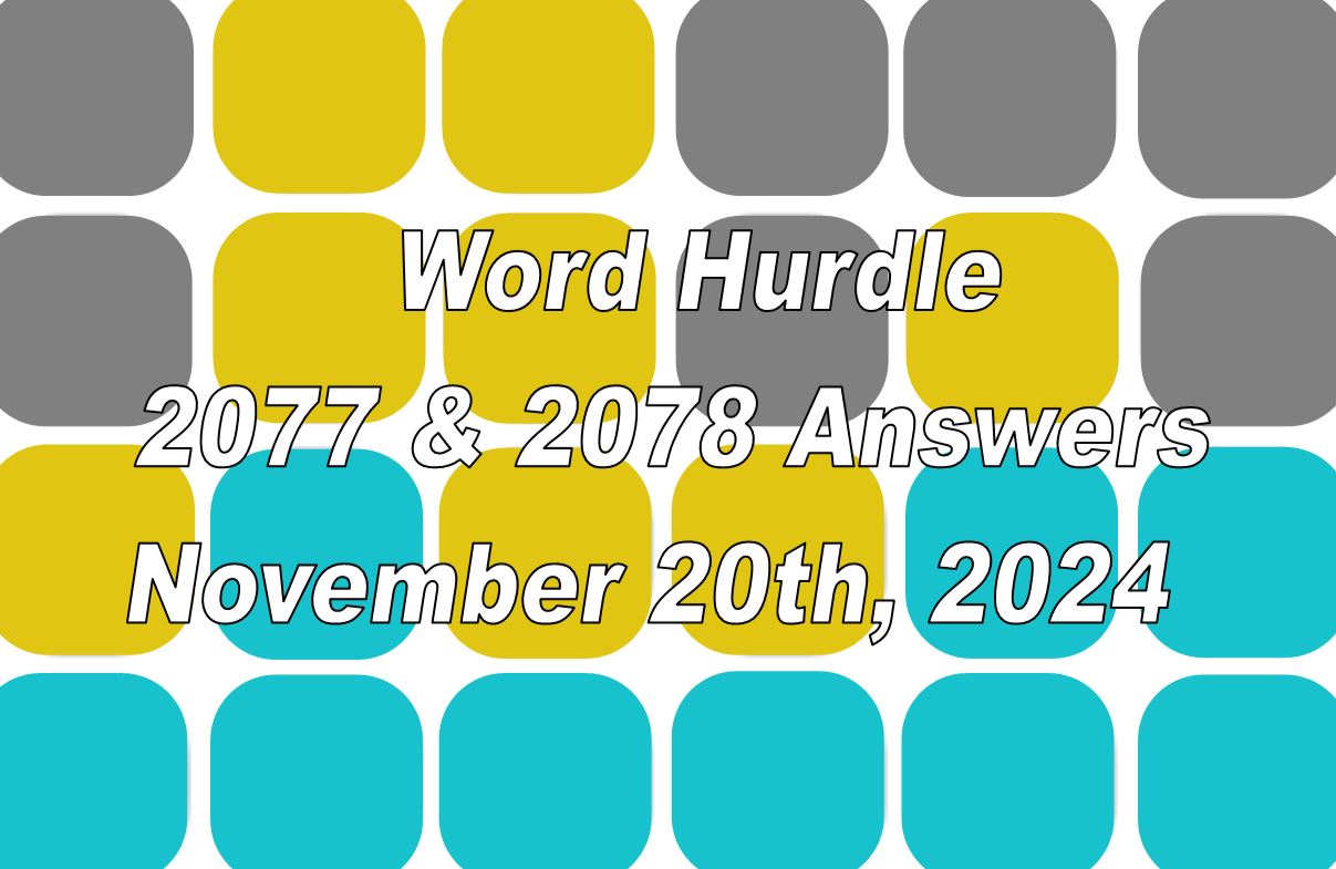 ‘Wordle’ Answer Today 1250 November 20th 2024 – Hints and Solution (11/20/24)