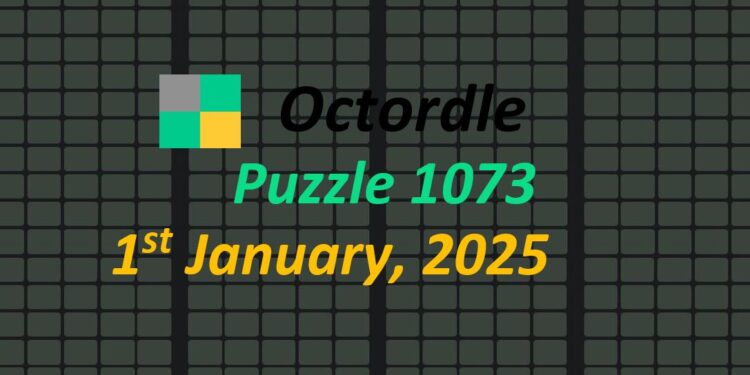 Daily Octordle 1st January 2025 Answers Today 1073