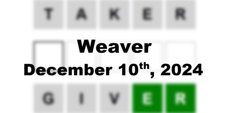 Daily Weaver Answers - 10th December 2024