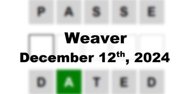 Daily Weaver Answers - 12th December 2024