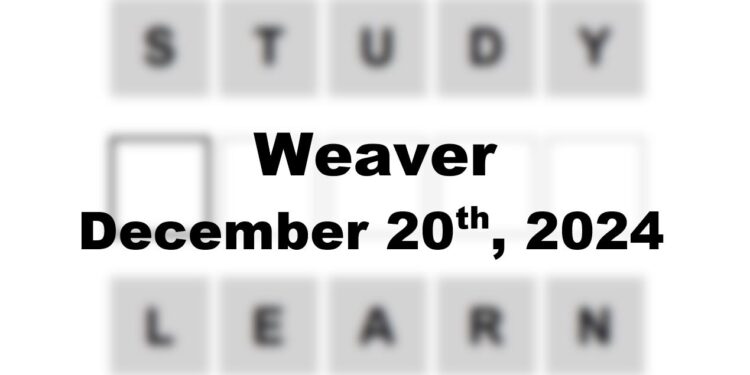 Daily Weaver Answers - 20th December 2024
