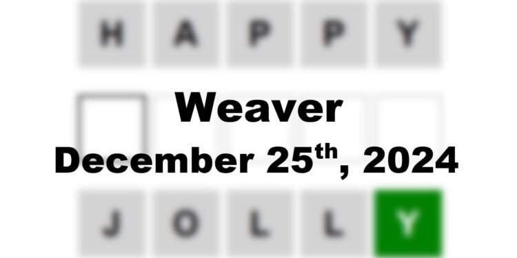 Daily Weaver Answers - 25th December 2024