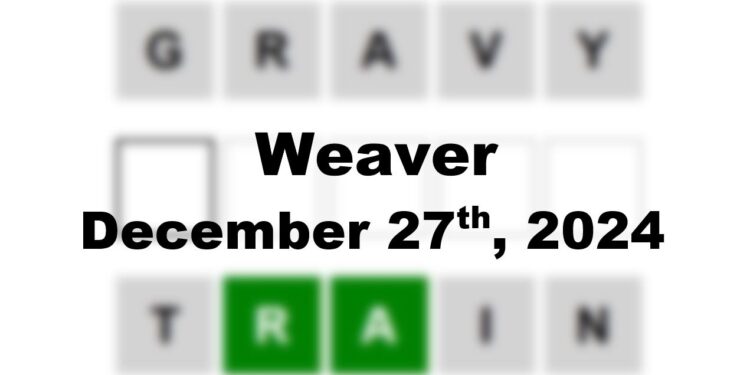 Daily Weaver Answers - 27th December 2024