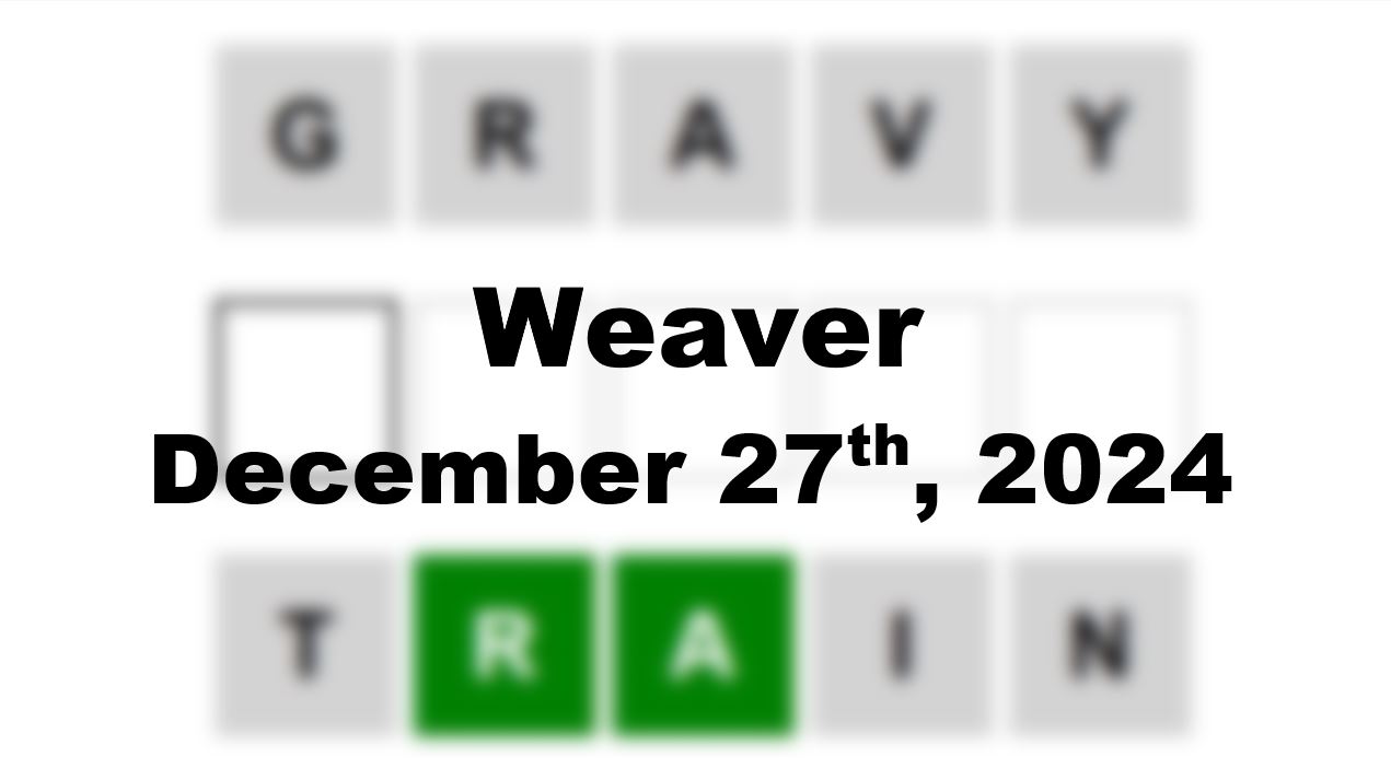 ‘Wordle’ Answer Today 1287 December 27th 2024 – Hints and Solution (12/27/24)
