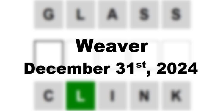 Daily Weaver Answers - 31st December 2024