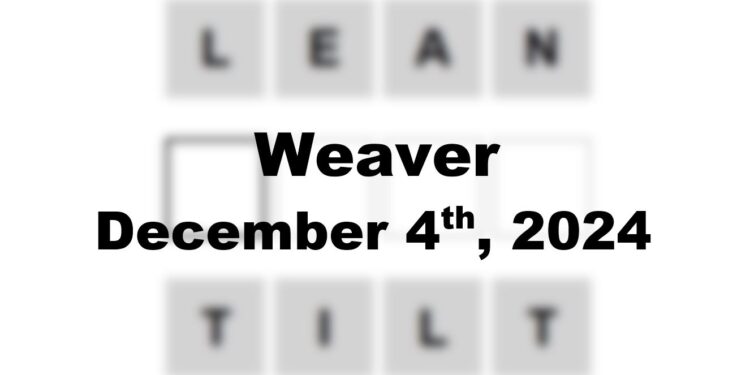 Daily Weaver Answers - 4th December 2024