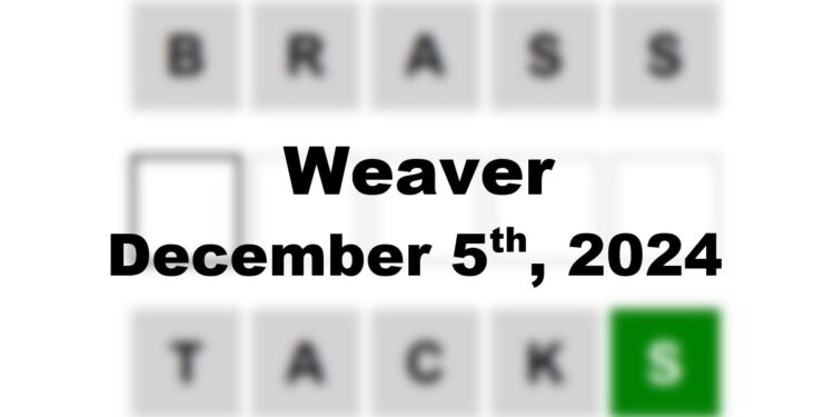 Daily Weaver Answers - 5th December 2024