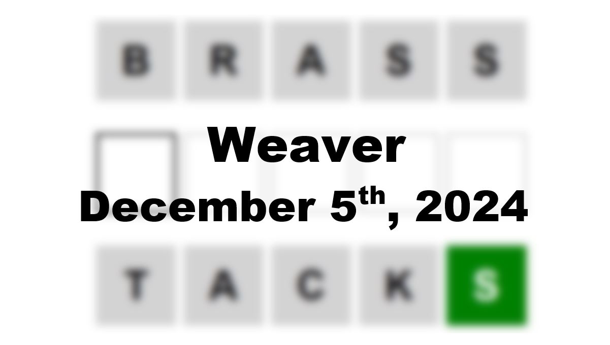 ‘Wordle’ Answer Today 1265 December 5th 2024 – Hints and Solution (12/5/24)