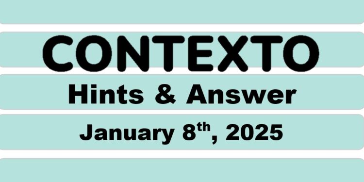 Daily Contexto 843 - January 8th 2025