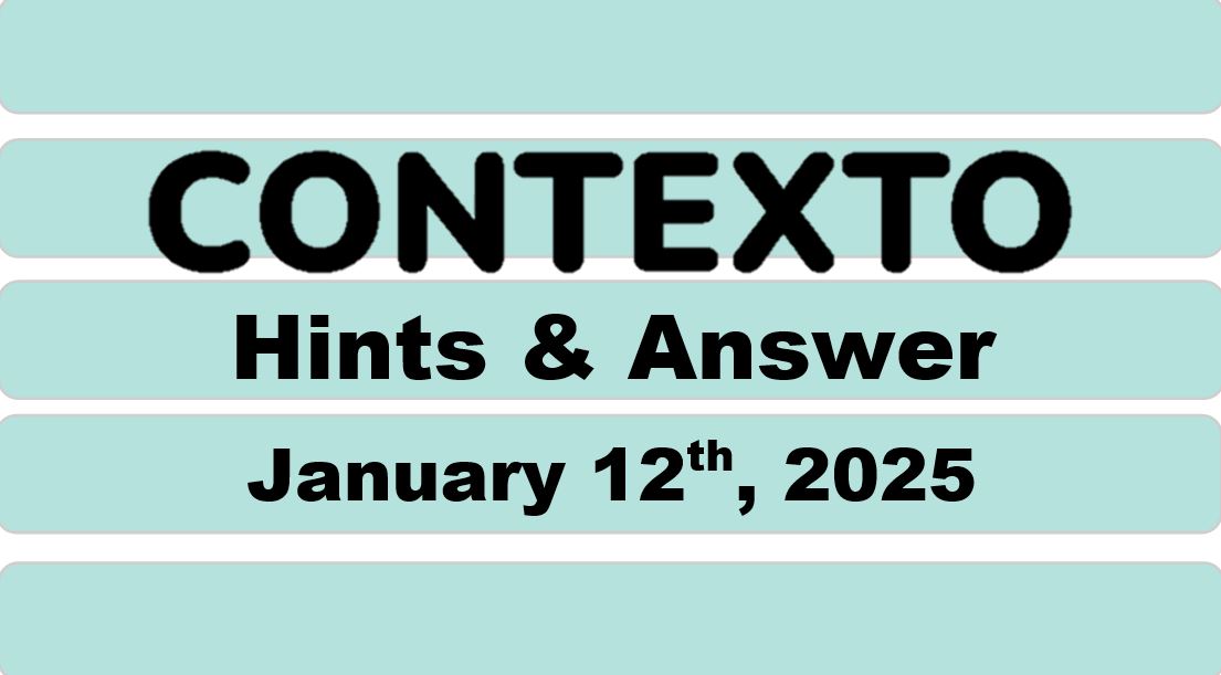 ‘Wordle’ Answer Today 1303 January 12th 2025 – Hints and Solution (1/12/25)
