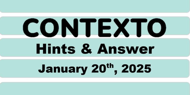 Daily Contexto 855 - January 20th 2025