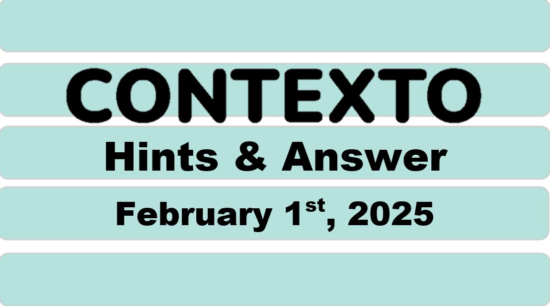 ‘Wordle’ Answer Today 1323 February 1st 2025 – Hints and Solution (2/1/25)