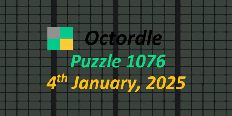 Daily Octordle 4th January 2025 Answers Today 1076