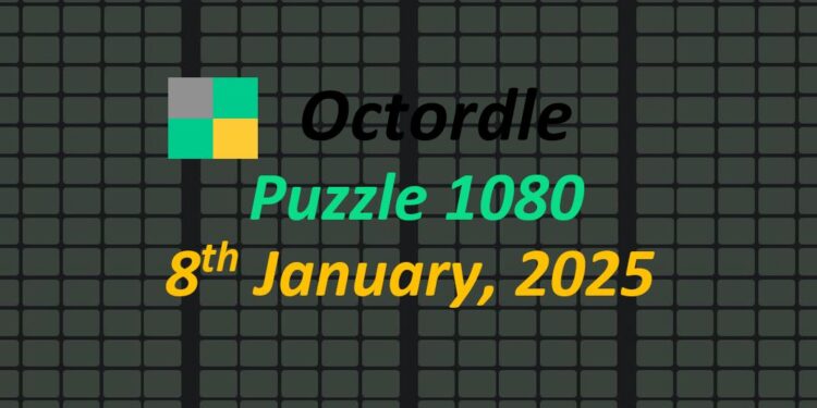 Daily Octordle 8th January 2025 Answers Today 1080