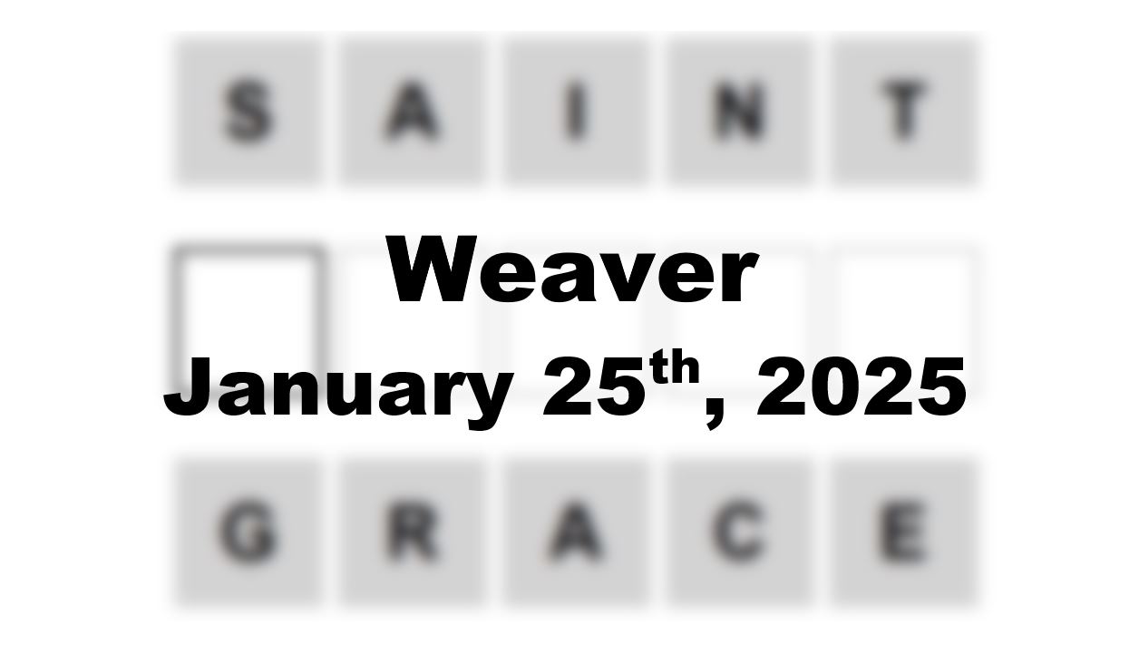 ‘Wordle’ Answer Today 1316 January 25th 2025 – Hints and Solution (1/25/25)