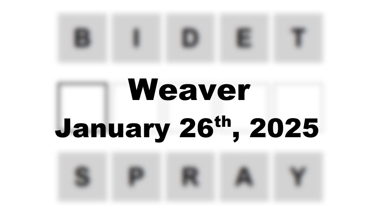 ‘Wordle’ Answer Today 1317 January 26th 2025 – Hints and Solution (1/26/25)