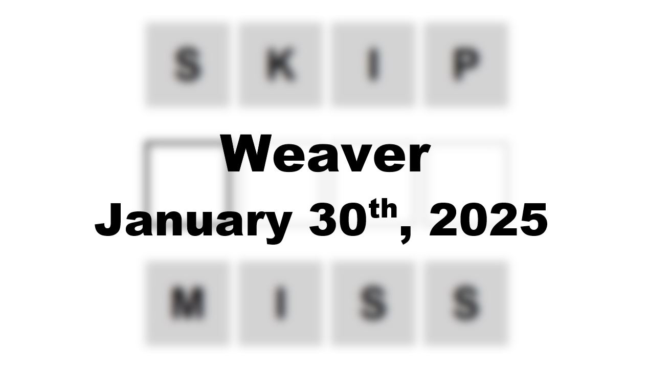 ‘Wordle’ Answer Today 1321 January 30th 2025 – Hints and Solution (1/30/25)