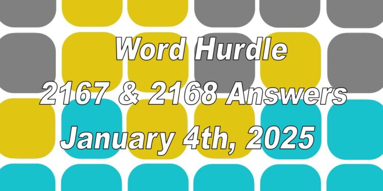 Word Hurdle #2167 & #2168 - 4th January 2025