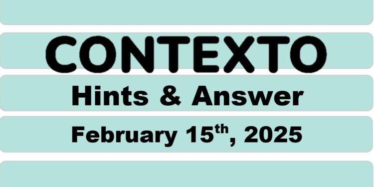 Daily Contexto 881 - February 15th 2025