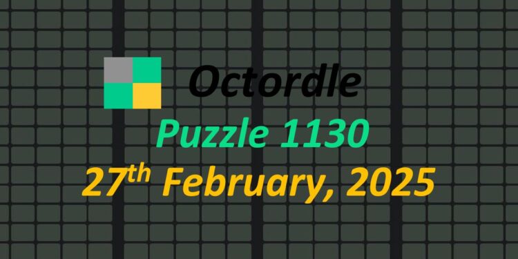 Daily Octordle 27th February 2025 Answers Today 1130