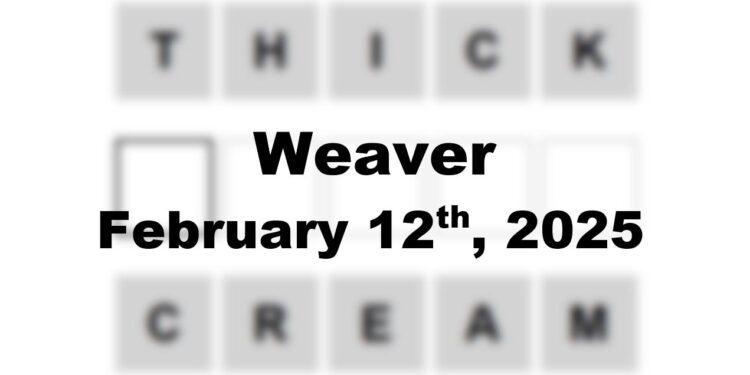Daily Weaver Answers - 12th February 2025