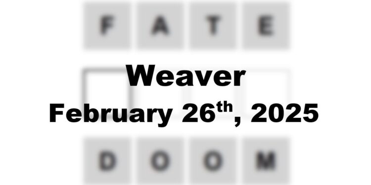 Daily Weaver Answers - 26th February 2025