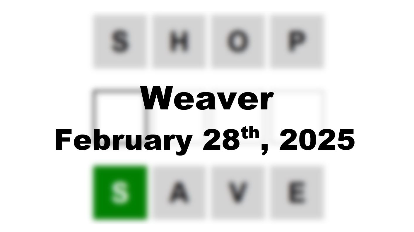 ‘Wordle’ Answer Today 1350 February 28th 2025 – Hints and Solution (2/28/25)