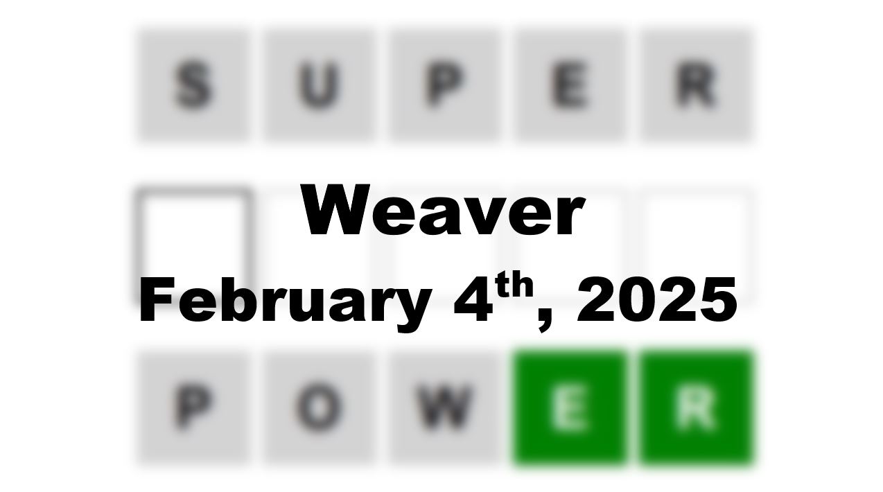 ‘Wordle’ Answer Today 1326 February 4th 2025 – Hints and Solution (2/4/25)