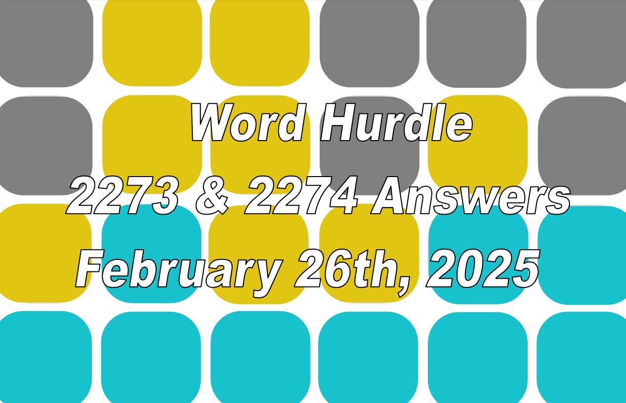 ‘Wordle’ Answer Today 1348 February 26th 2025 – Hints and Solution (2/26/25)