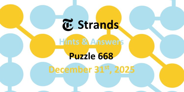 Daily Strands 668 Answers Today - 31st December 2025