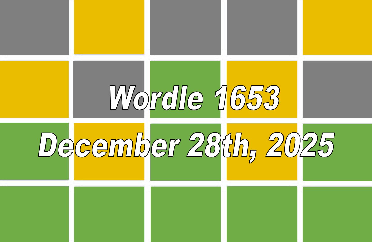 ‘Wordle’ Answer Today 1653 December 28th 2025 – Hints and Solution (12/28/25)